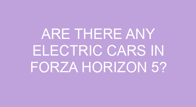 are-there-any-electric-cars-in-forza-horizon-5