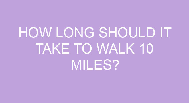 how-long-should-it-take-to-walk-10-miles