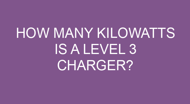 how-many-kilowatts-is-a-level-3-charger