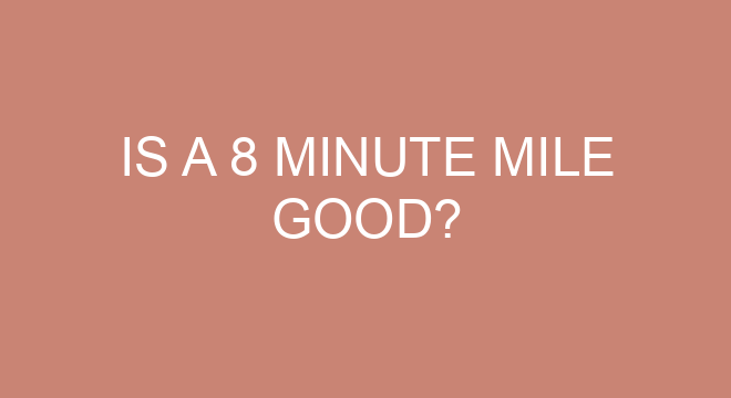 is-a-8-minute-mile-good