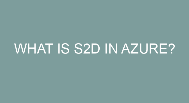 what-is-s2d-in-azure