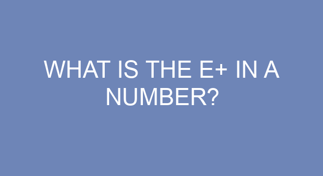 what-is-the-e-in-a-number